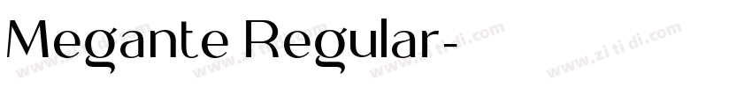 Megante Regular字体转换